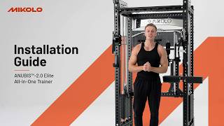 MIKOLO Fitness ANUBIS™-2.0 Elite Installation Guide | MIKOLO Fitness