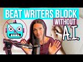 Beat Writers Block WITHOUT A.I.