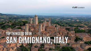 Top 10 Things to Do in San Gimignano, Italy - Travel Guide