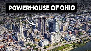 Why Columbus is Becoming the Economic Capital of Ohio
