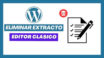 ▶ TUTORIAL CÓMO ELIMINAR EL EXTRACTO EN WORDPRESS EDITOR CLÁSICO 2023 ✅ AÑADIR EXTRACTO CLÁSICO 2024