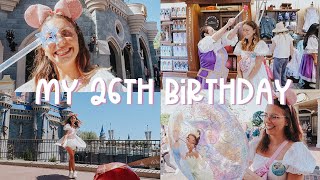 MY 26TH BIRTHDAY IN WALT DISNEY WORLD