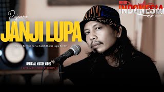 MV PUJIONO - JANJI LUPA (JANJI NYA ANTI KORUPSI)