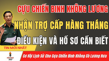 Từ 2025: Cựu Chiến Binh Không Có Lương Hưu Được Hỗ Trợ Hằng Tháng – Điều Kiện & Hồ Sơ Cần Biết!