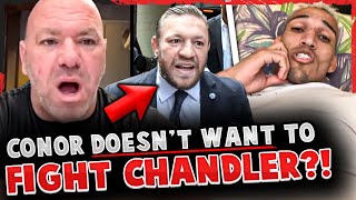 Conor McGregor DOESN&#39;T WANT to fight Michael Chandler ANYMORE? + Charles Oliveira REACTS! Dana White