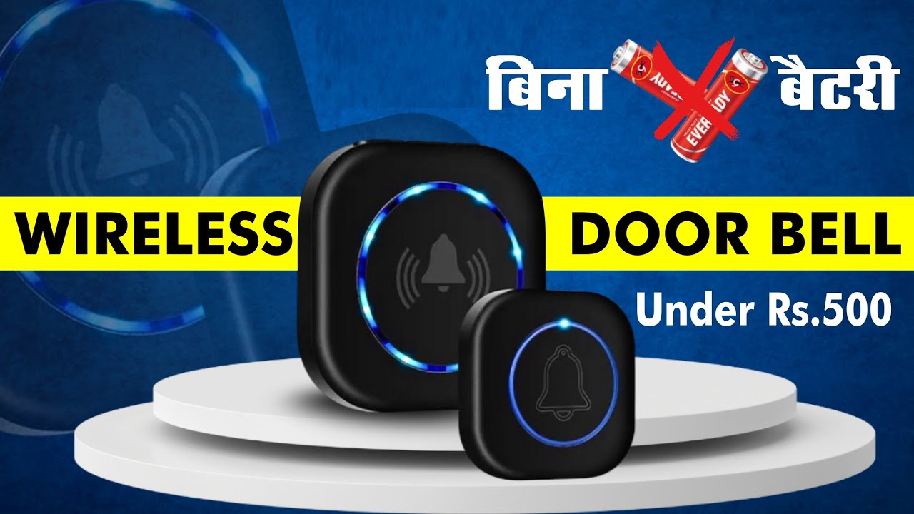 Wirless Door Bell Without Battery | Bina Battery ke Door Bell ...