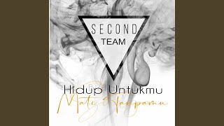 Download lagu Hidup Untukmu, Mati Tanpamu