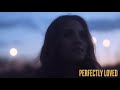 Capture de la vidéo Rachael Lampa - Perfectly Loved (Official Lyric Video) Featuring Tobymac