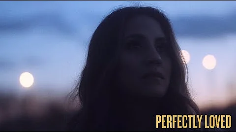 Rachael Lampa - Perfectly Loved (Official Lyric Vi...