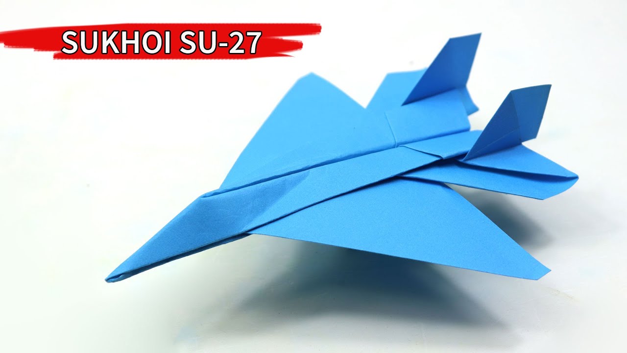 How To Make A Paper Airplane   Easy Origami Jet Fighter   SUKHOI SU 27
