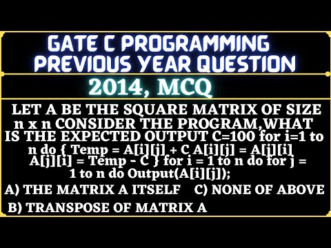 15 C Programming Language | Gate 2014 Question in C Programming | Consider the following program