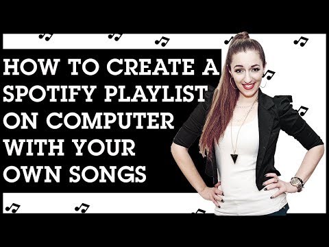 How to Create a Spotify Playlist on Computer With Your Own Songs (for Music Artists) 🎤🎵