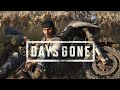 Days gone Выжить после апокалипсиса