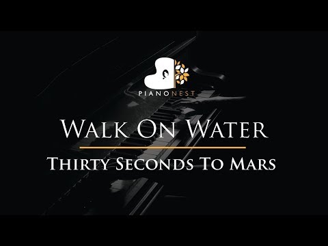 Thirty Seconds To Mars - Walk On Water - Piano Karaoke / Sing Along / Cover with Lyrics