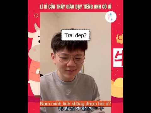 Video LÌ XÌ CỦA THẦY GIÁO TIẾNG ANH CÓ GÌ? - THIỆU LÃO SƯ VÀ... - YouTube