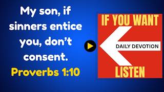 Just Say No PROVERBS 1:10