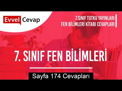 7. Sınıf Fen Bilimleri Tutku Yayıncılık Ders Kitabı Cevapları Sayfa 174