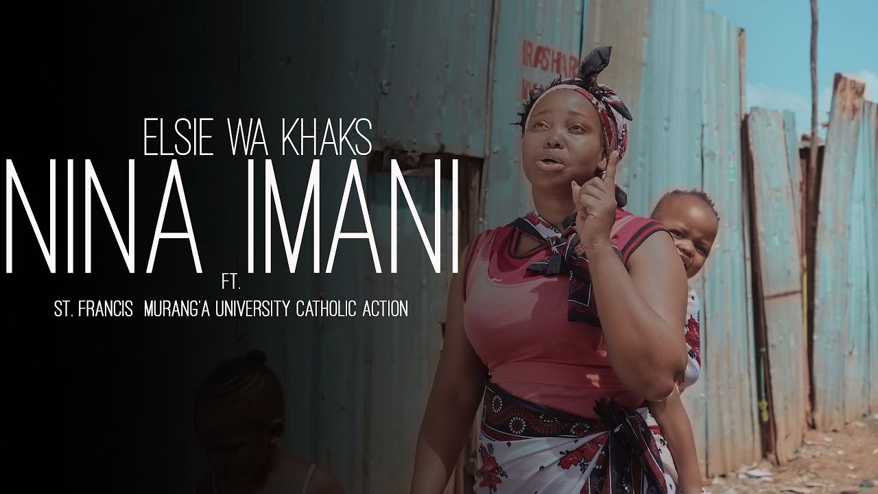 ELSIE WA KHAKS - NINA IMANI (OFFICIAL MUSIC VIDEO)