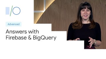 Mengubah Data Aplikasi Menjadi Jawaban dengan Firebase dan BigQuery (Google I/O