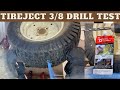 TireJect Tire Sealant 3/8in Drill Test! (Mower Tire Repair)