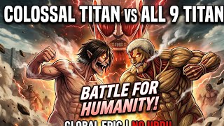 Can the Colossal Titan Defeat Every Other Titan? (Battle Analysis)