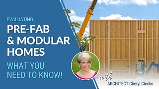 Prefab and Modular Homes: What You Need To Know