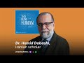 This Being Human Episode 25: Hamid Dabashi