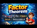 9(2): Factor theorem | Important Concept | Grade 11
