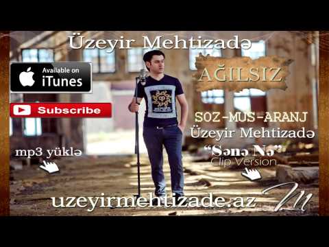 Uzeyir Mehdizade Agilsiz Yep Yeni 2015