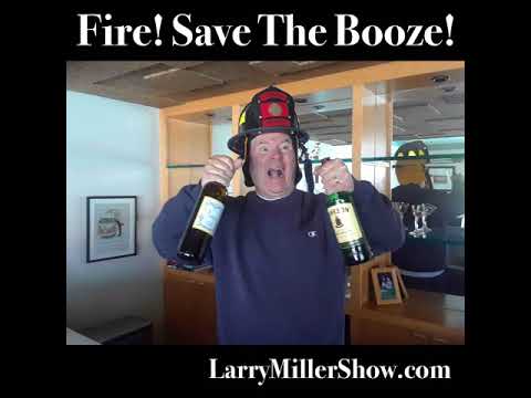 Fire! Save The Booze!