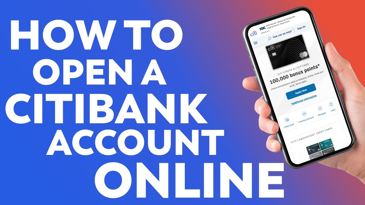 How to Open a Citibank Account Online (Step-by-Step Guide 2025) - YouTube