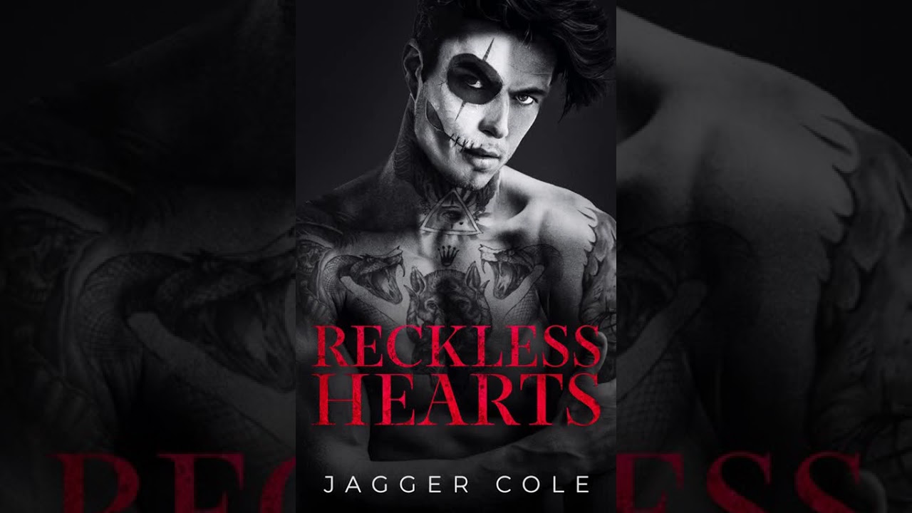 Reckless Hearts (Dark Hearts Book 6) by Jagger Cole - Part 2 End - Billionaire Romance Audiobook