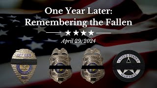 One Year Later: Remembering the Fallen