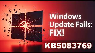 [Fixed] ✔️ Update Error Code KB5083769 Reddit ⚠️ Windows Update KB5083769 Failure