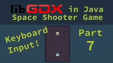 Graphics in Android Java with libGDX - Space Shooter Game Part 7 - Keyboard Input