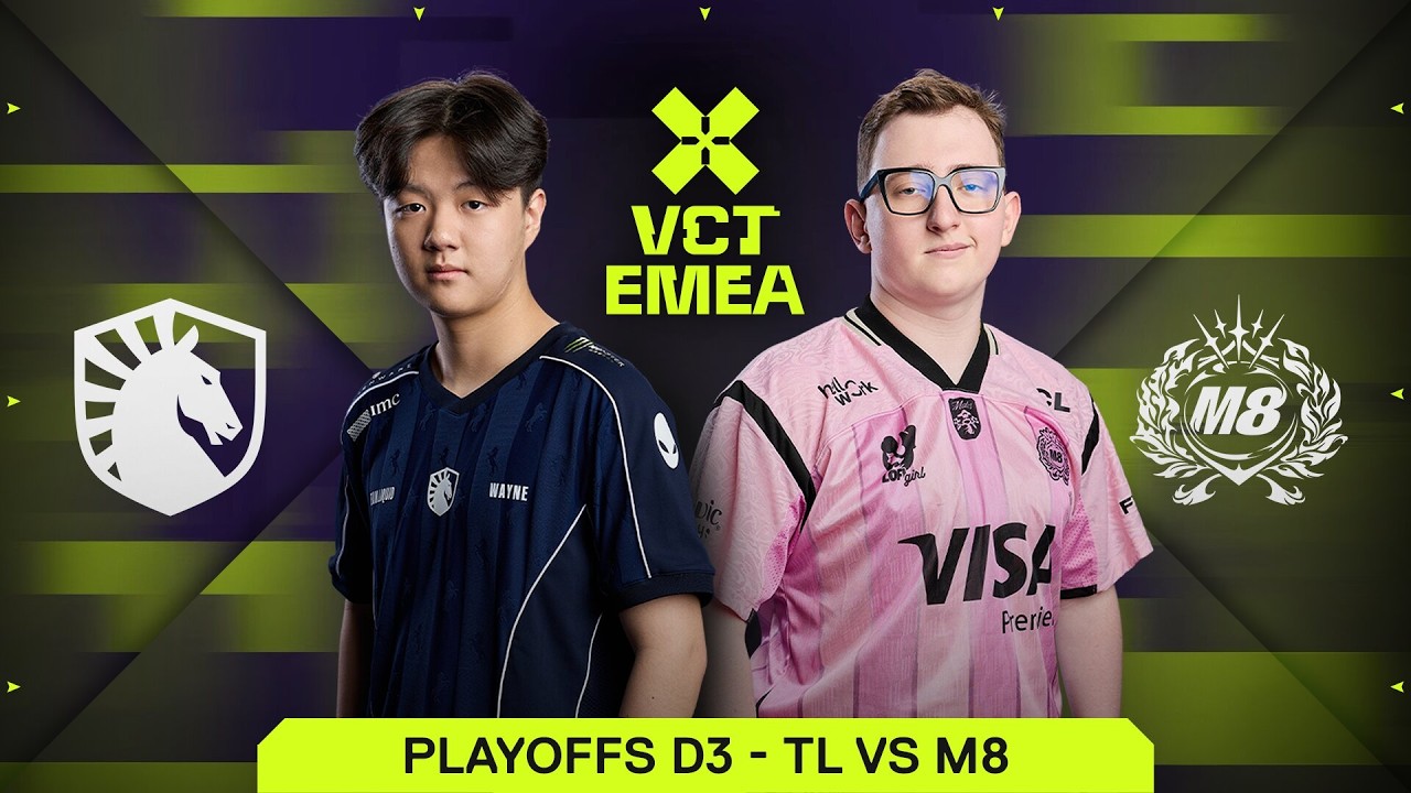 TL vs M8 - VCT EMEA 2026 Stage 1 - Playoffs