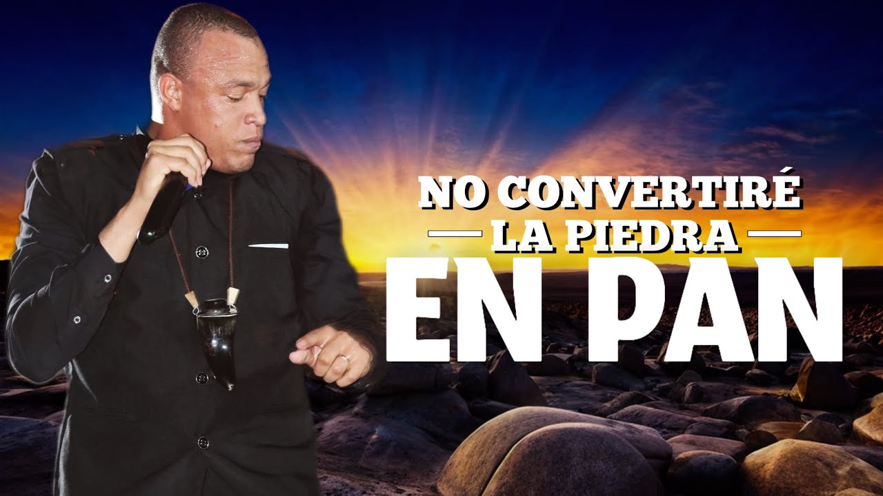 NO CONVERTIRÉ LA PIEDRA EN PAN| STEVEN JAVIER PÉREZ