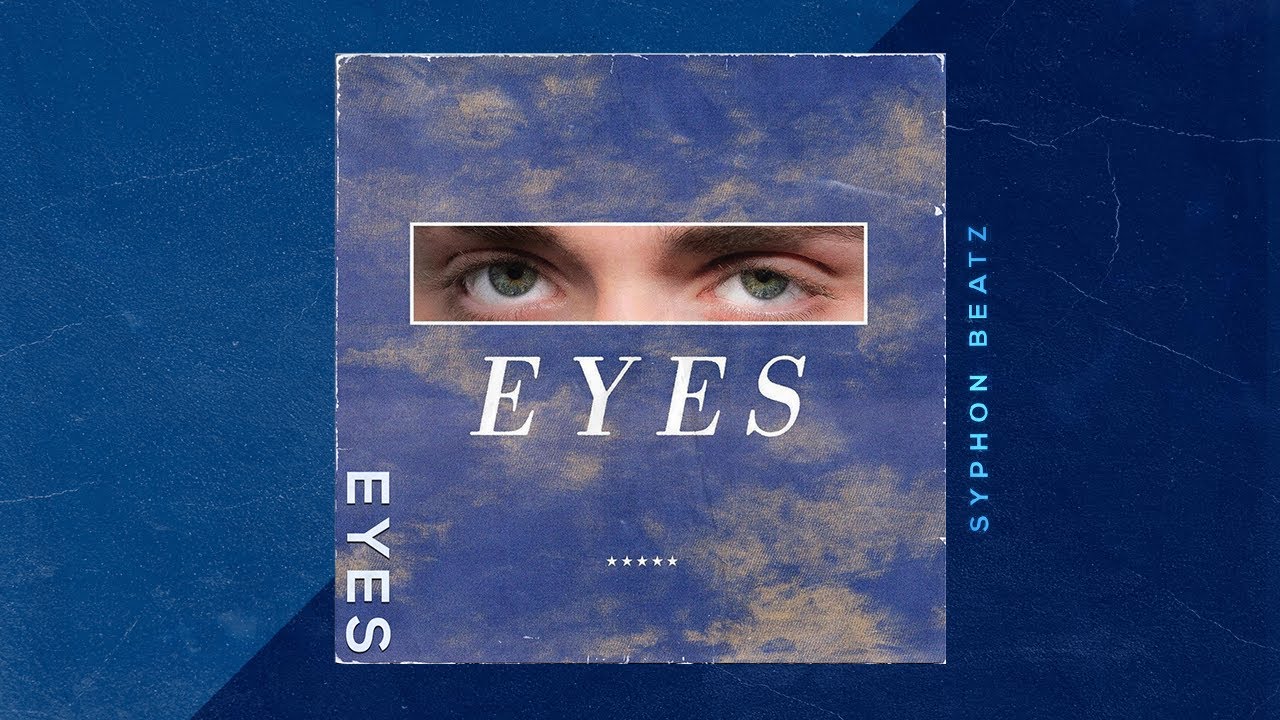 [Free] Bazzi Type Beat Eyes YouTube