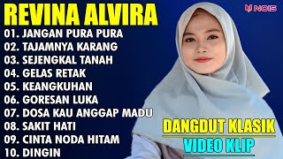 REVINA ALVIRA 'JANGAN PURA PURA, TAJAMNYA KARANG' | DANGDUT KLASIK COVER GASENTRA (VIDEO KLIP)