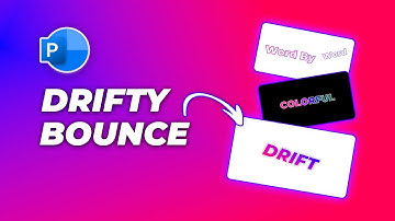 MAKE your texts DRIFT & BOUNCE in PowerPoint