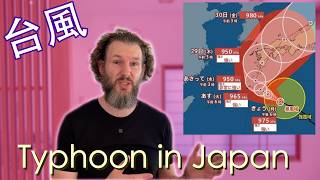Typhoons 台風 in Japan: Warnings, Safety, and Preparation