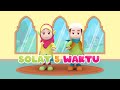 Lagu Anak Islami - Sholat 5 waktu