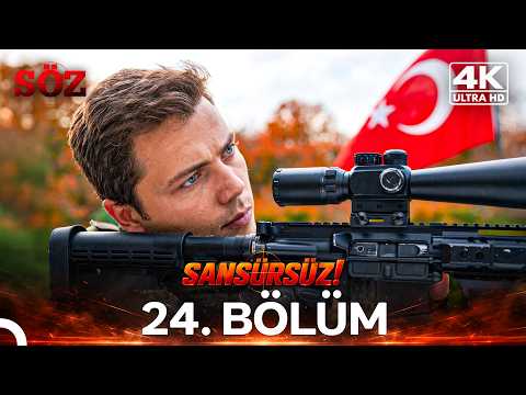 Söz 24. Bölüm | 4K SANSÜRSÜZ