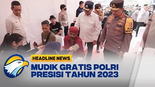 Mudik Gratis Polri Presisi Tahun 2023