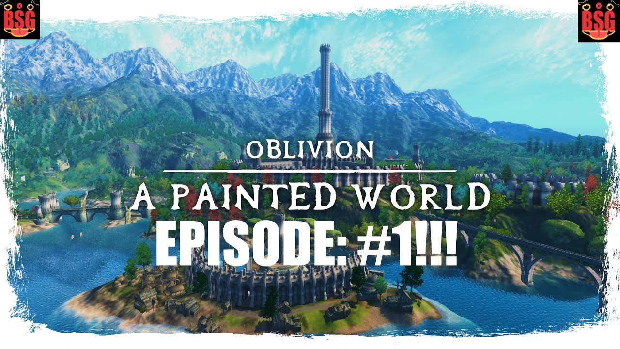 Oblivion A Painted World: Modded Gameplay- Episode: #1- Deimos!!! - YouTube