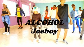 Alcohol🥂 - Joeboy  (Dance Cover)...🔥🔥🔥