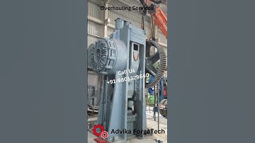 Forging Consultancy Services & Overhauling | 630 ton Screw Press | 1600 Ton Screw Press |  Press