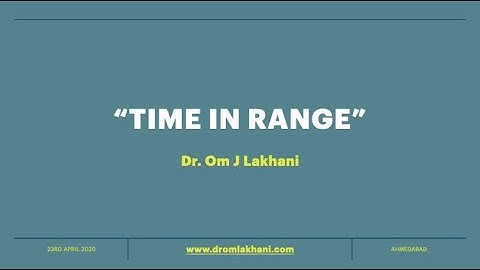 Lecture on Time-in-Range (TIR)