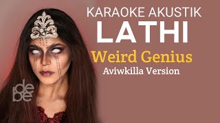 Download Lagu Lathi - Weird Genius Versi Aviwkila ( Karaoke Akustik ) MP3