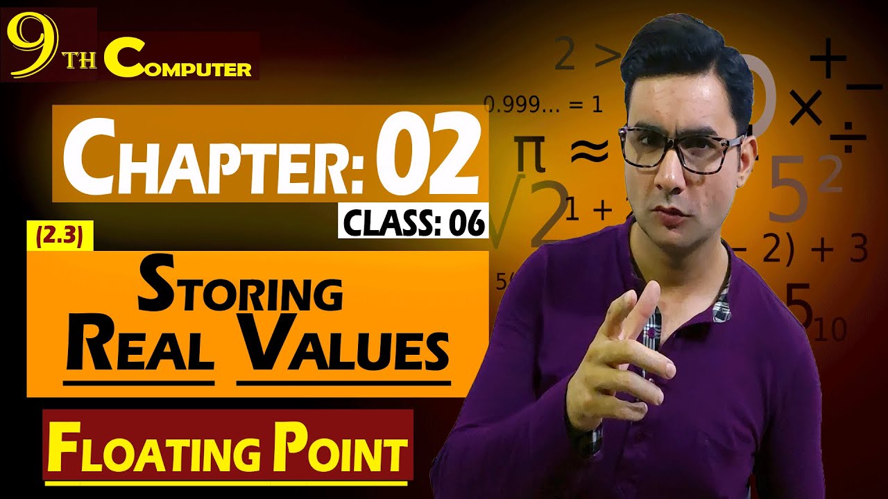 Floating Point | Storing Values in Computer Memory | 9th Computer ...